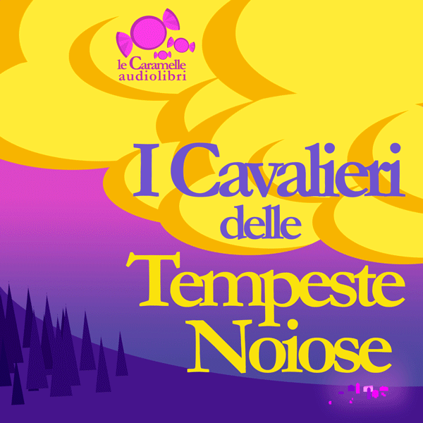 I cavalieri delle tempeste noiose